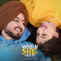 When She Meets Prabh Bains mp3 song ringtone, When She Meets Prabh Bains Ringtone Download - DjPunjab.Com.Mx