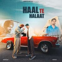 Haal Te Halaat Gurtaj mp3 song ringtone, Haal Te Halaat Gurtaj Ringtone Download - DjPunjab.Com.Mx