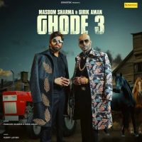 Ghode 3 Masoom Sharma, Girik Aman mp3 song ringtone, Ghode 3 Masoom Sharma, Girik Aman Ringtone Download - DjPunjab.Com.Mx