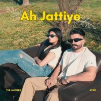 Ah Jattiye The Landers mp3 song ringtone, Ah Jattiye The Landers Ringtone Download - DjPunjab.Com.Mx