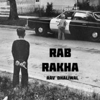 Rab Rakha Rav Dhaliwal mp3 song ringtone, Rab Rakha Rav Dhaliwal Ringtone Download - DjPunjab.Com.Mx