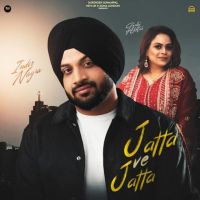 Jatta Ve Jatta Inder Nagra mp3 song ringtone, Jatta Ve Jatta Inder Nagra Ringtone Download - DjPunjab.Com.Mx