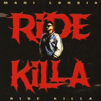 Ridekilla Mani Longia mp3 song ringtone, Ridekilla Mani Longia Ringtone Download - DjPunjab.Com.Mx