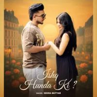 Ishq Hunda Ki Seera Buttar mp3 song ringtone, Ishq Hunda Ki Seera Buttar Ringtone Download - DjPunjab.Com.Mx