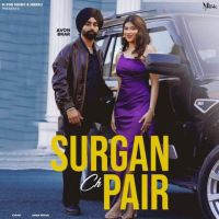 Surgan Ch Pair Avon Brar mp3 song ringtone, Surgan Ch Pair Avon Brar Ringtone Download - DjPunjab.Com.Mx