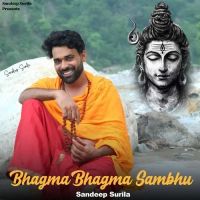 Bhagma Bhagma Sambhu Sandeep Surila mp3 song ringtone, Bhagma Bhagma Sambhu Sandeep Surila Ringtone Download - DjPunjab.Com.Mx