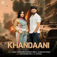 Khandaani Komal Chaudhary, Vikrant Mehla mp3 song ringtone, Khandaani Komal Chaudhary, Vikrant Mehla Ringtone Download - DjPunjab.Com.Mx