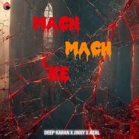 Mach Mach Ke Deep Karan mp3 song ringtone, Mach Mach Ke Deep Karan Ringtone Download - DjPunjab.Com.Mx