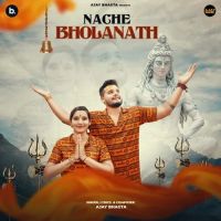 Nache Bholanath Ajay Bhagta mp3 song ringtone, Nache Bholanath Ajay Bhagta Ringtone Download - DjPunjab.Com.Mx