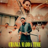 Changa Madda Time Alam Chatha mp3 song ringtone, Changa Madda Time Alam Chatha Ringtone Download - DjPunjab.Com.Mx