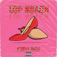 Top Notch Kapil Koli mp3 song ringtone, Top Notch Kapil Koli Ringtone Download - DjPunjab.Com.Mx