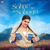 Sohne Te Sohaga Loena Kaur mp3 song ringtone, Sohne Te Sohaga Loena Kaur Ringtone Download - DjPunjab.Com.Mx