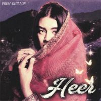 Heer Prem Dhillon mp3 song ringtone, Heer Prem Dhillon Ringtone Download - DjPunjab.Com.Mx