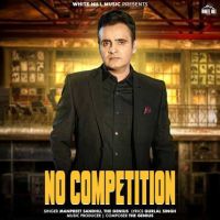 No Competition Manpreet Sandhu mp3 song ringtone, No Competition Manpreet Sandhu Ringtone Download - DjPunjab.Com.Mx