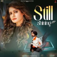 Shak Miss Pooja, Dhammi Gill mp3 song ringtone, Still Shining Miss Pooja, Dhammi Gill Ringtone Download - DjPunjab.Com.Mx