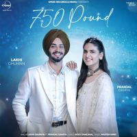 750 Pound Lakhi Ghuman mp3 song ringtone, 750 Pound Lakhi Ghuman Ringtone Download - DjPunjab.Com.Mx