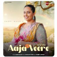 AAJA VEERE Sargi Maan mp3 song ringtone, AAJA VEERE Sargi Maan Ringtone Download - DjPunjab.Com.Mx