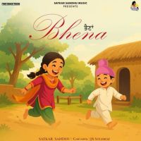 Bhena Satkar Sandhu mp3 song ringtone, Bhena Satkar Sandhu Ringtone Download - DjPunjab.Com.Mx