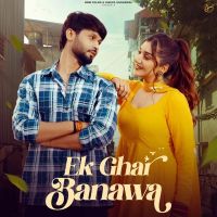 Ek Ghar Banawa Raj Mawar mp3 song ringtone, Ek Ghar Banawa Raj Mawar Ringtone Download - DjPunjab.Com.Mx