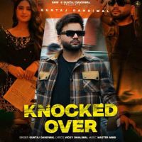 Knocked Over Guntaj Dandiwal mp3 song ringtone, Knocked Over Guntaj Dandiwal Ringtone Download - DjPunjab.Com.Mx