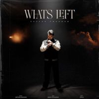 Whats Left Zaffar Chauhan mp3 song ringtone, Whats Left Zaffar Chauhan Ringtone Download - DjPunjab.Com.Mx