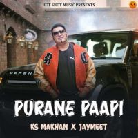 Purane Paapi KS Makhan mp3 song ringtone, Purane Paapi KS Makhan Ringtone Download - DjPunjab.Com.Mx
