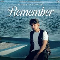 Remember Ash Bhardwaj, Kaka WRLD mp3 song ringtone, Remember Ash Bhardwaj, Kaka WRLD Ringtone Download - DjPunjab.Com.Mx