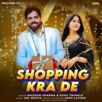 Shopping Karade Masoom Sharma, Ashu Twinkle mp3 song ringtone, Shopping Karade Masoom Sharma, Ashu Twinkle Ringtone Download - DjPunjab.Com.Mx