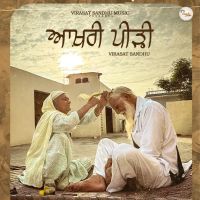 Aakhri Peerhi Virasat Sandhu mp3 song ringtone, Aakhri Peerhi Virasat Sandhu Ringtone Download - DjPunjab.Com.Mx